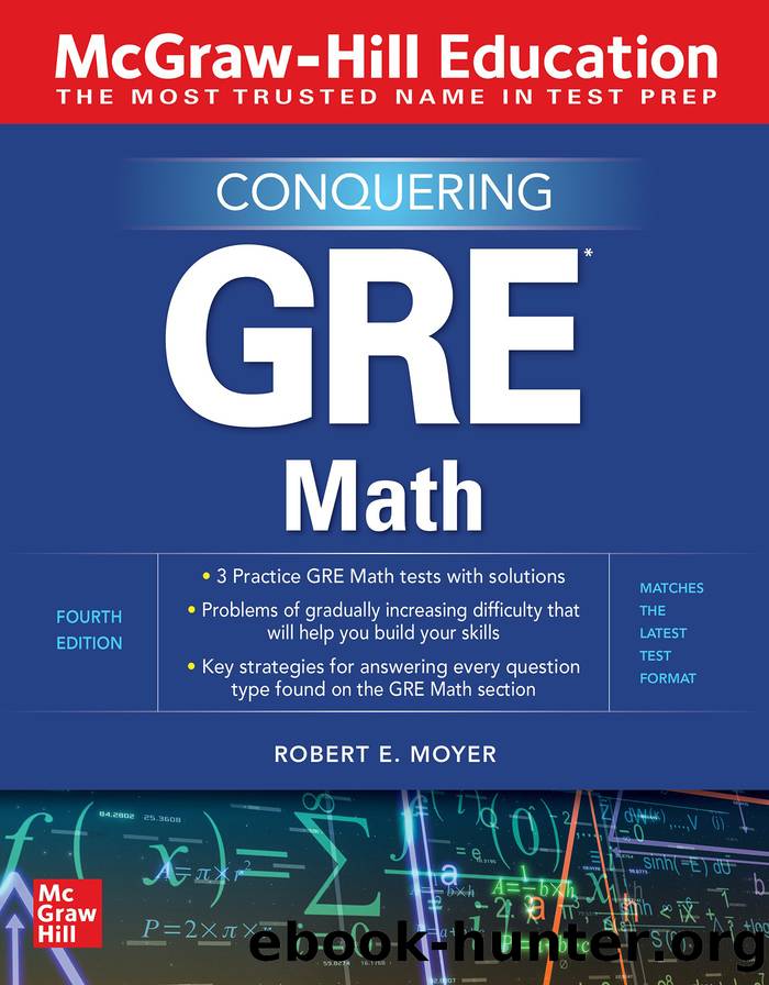 McGraw-Hill Education Conquering GRE Math by Robert E. Moyer