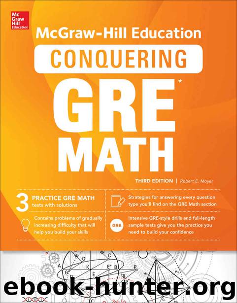 McGraw-Hill Education Conquering GRE Math, Third Edition by Moyer Robert E