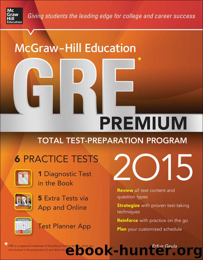 McGraw-Hill Education GRE PREMIUM 2015 by Erfun Geula
