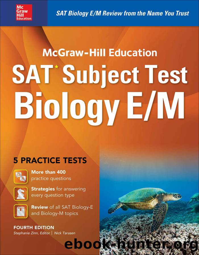 McGraw-Hill Education SAT Subject Test Biology EM 4th Ed. by Stephanie Zinn