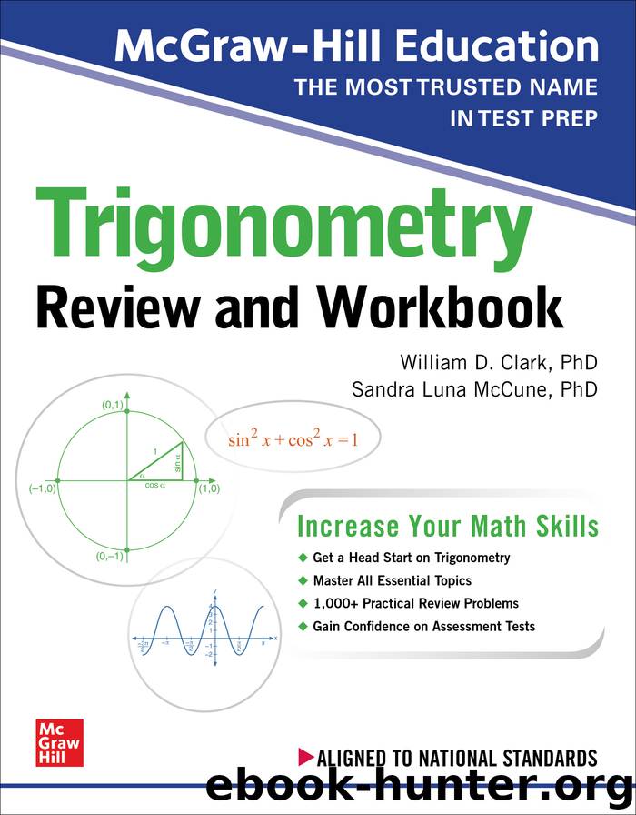 McGraw-Hill Education Trigonometry Review and Workbook by William D. Clark
