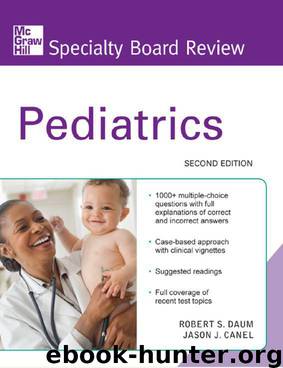 McGraw-Hill Specialty Board Review Pediatrics, Second Edition by Daum Robert & Canel Jason