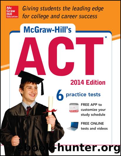 McGraw-Hill's ACT, 2014 Edition by Steven W. Dulan