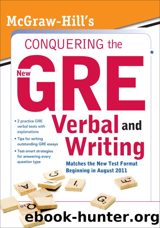 McGraw-Hill's Conquering the New GRE Verbal and Writing by Kathy A. Zahler