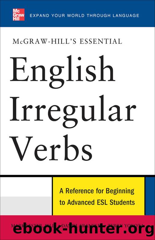 McGraw-Hill's Essential English Irregular Verbs by Mark Lester & Daniel Franklin & Terry Yokota