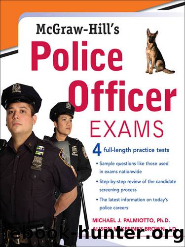 McGraw-Hill's Police Officer Exams by Michael Palmiotto & Alison McKenney Brown