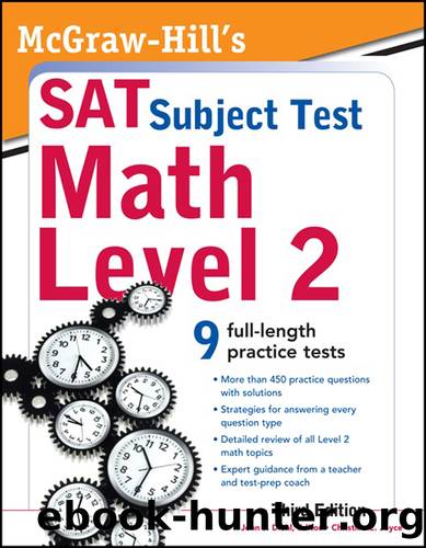 McGraw-Hill's SAT Subject Test Math Level 2 by John Diehl & Christine E. Joyce