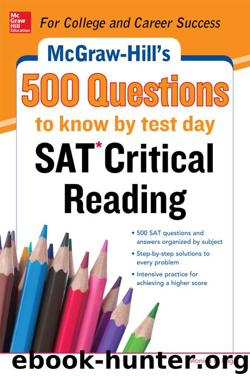 McGraw-Hill’s 500 SAT Critical Reading Questions to Know by Test Day by Cynthia Johnson
