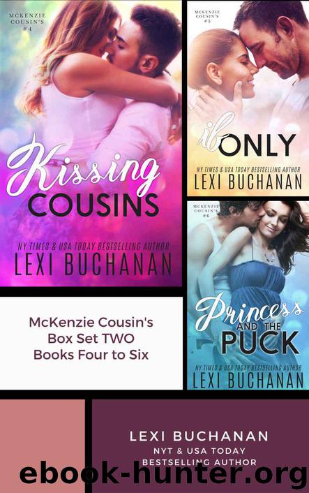 McKenzie Cousins Box Set Two: Books Three, Four, Five by Buchanan Lexi
