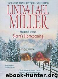McKettricks 05 - Sierra's Homecoming by Linda Lael Miller