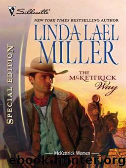 McKettricks 09 - The McKettrick Way by Linda Lael Miller