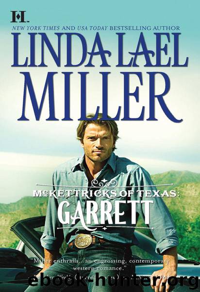 McKettricks of Texas 2 - Garrett by Linda Lael Miller