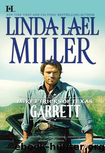 McKettricks of Texas: Garrett by Linda Lael Miller