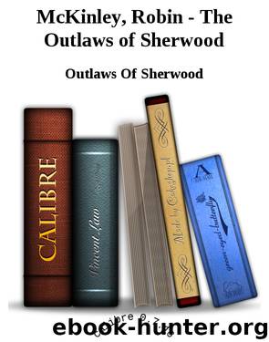 the outlaws of sherwood by robin mckinley