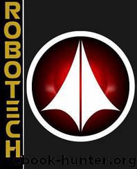 McKinney, Jack - The Complete Robotech Saga by McKinney Jack