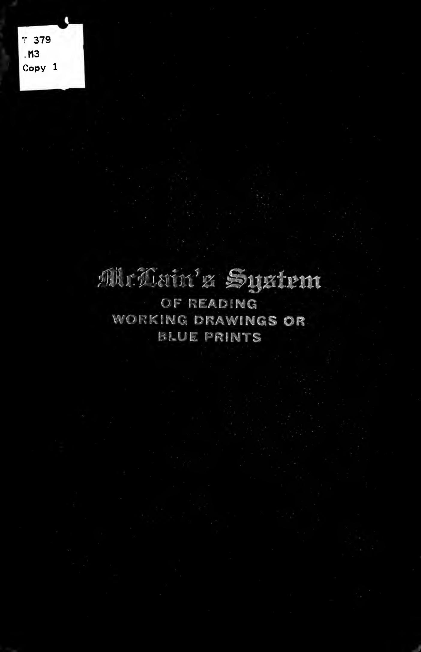 McLain's system of reading working drawings or blue prints by McLain David