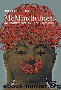 McMindfulness by Ronald Purser