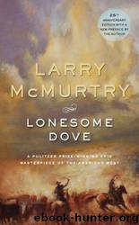 McMurtry, Larry - Lonesome Dove 01 - Lonesome Dove by Larry McMurtry