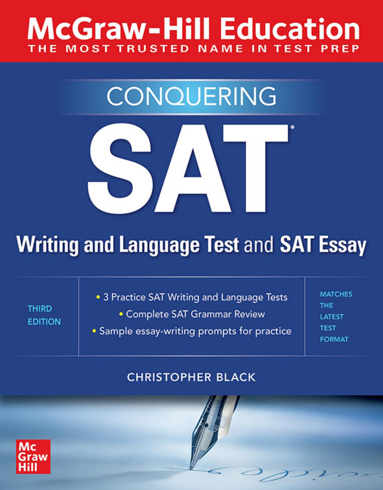 Mcgraw-hill education conquering the sat writing and language test and sat essay. by CHRISTOPHER BLACK