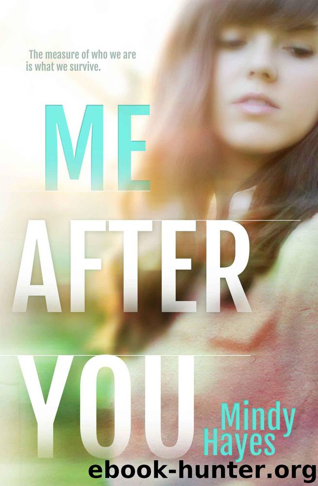 Me After You by Mindy Hayes