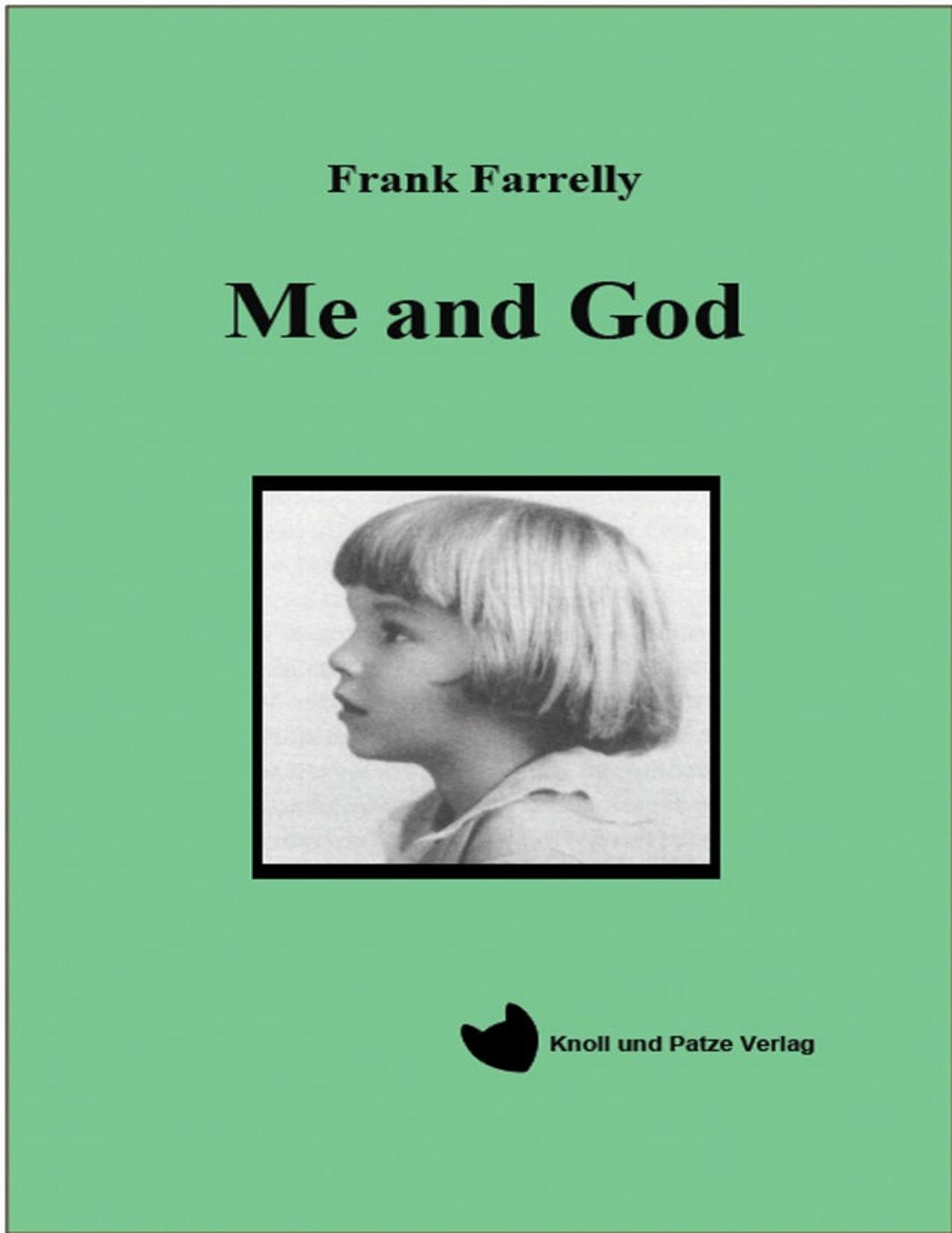 Me and God by Unknown