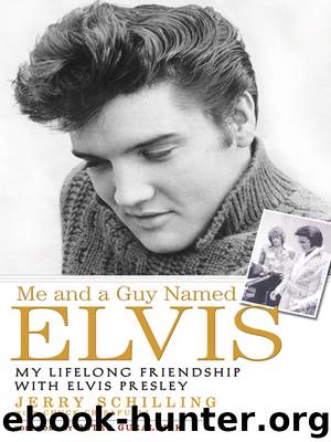 Me and a Guy Named Elvis by Jerry Schilling