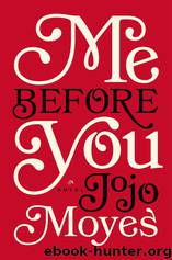 Me before You by Jojo Moyes
