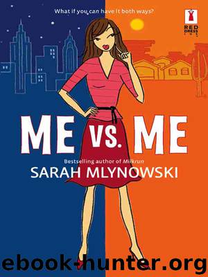 Me vs. Me by Sarah Mlynowski