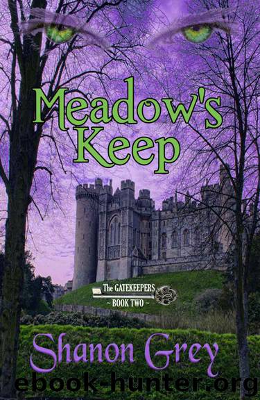 Meadow's Keep (The Gatekeepers Series) by Grey Shanon
