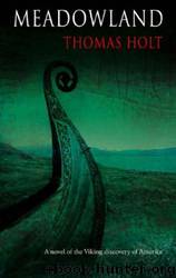 Meadowland by Thomas Holt