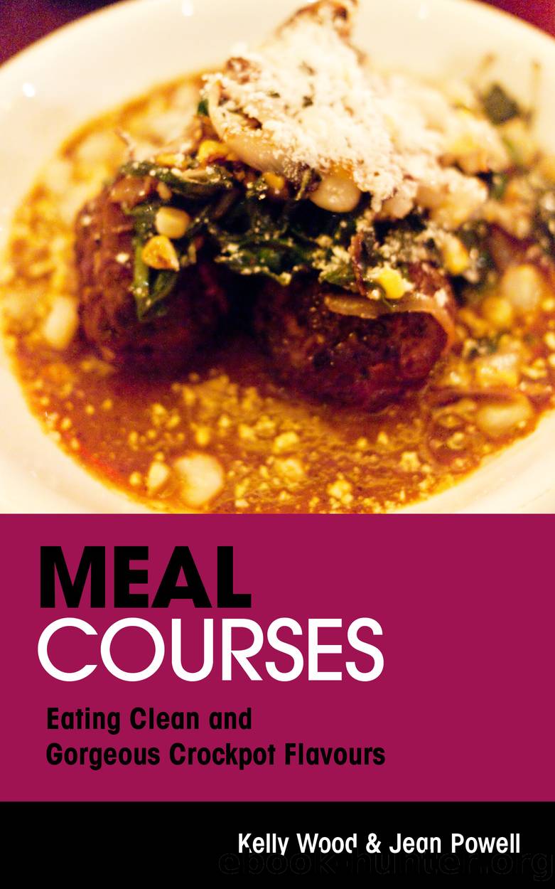 Meal Courses by Kelly Wood