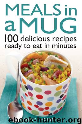 Meals in a Mug by Hobson Wendy