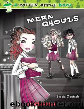 Mean Ghouls by Stacia Deutsch