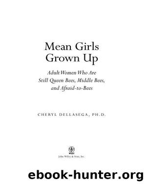 Mean Girls Grown Up by Cheryl Dellasega PhD