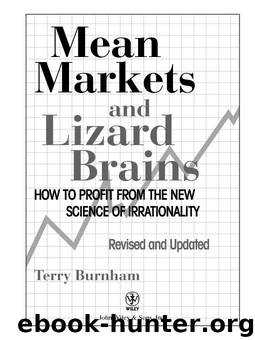 Mean Markets and Lizard Brains by Terry Burnham