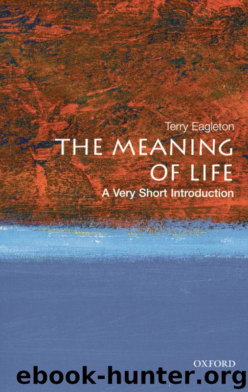 Meaning of Life by Eagleton Terry;