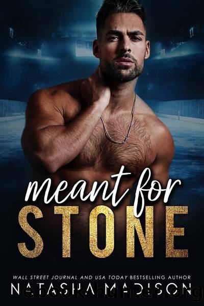 Meant For Stone by Natasha Madison
