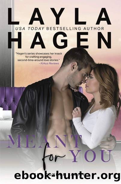 Meant For You (Connor Family #3) by Layla Hagen
