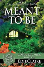 Meant To Be by Edie Claire