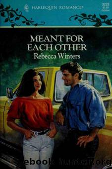 Meant for Each Other by Rebecca Winters