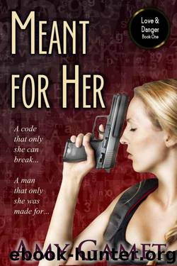 Meant for Her by Amy Gamet