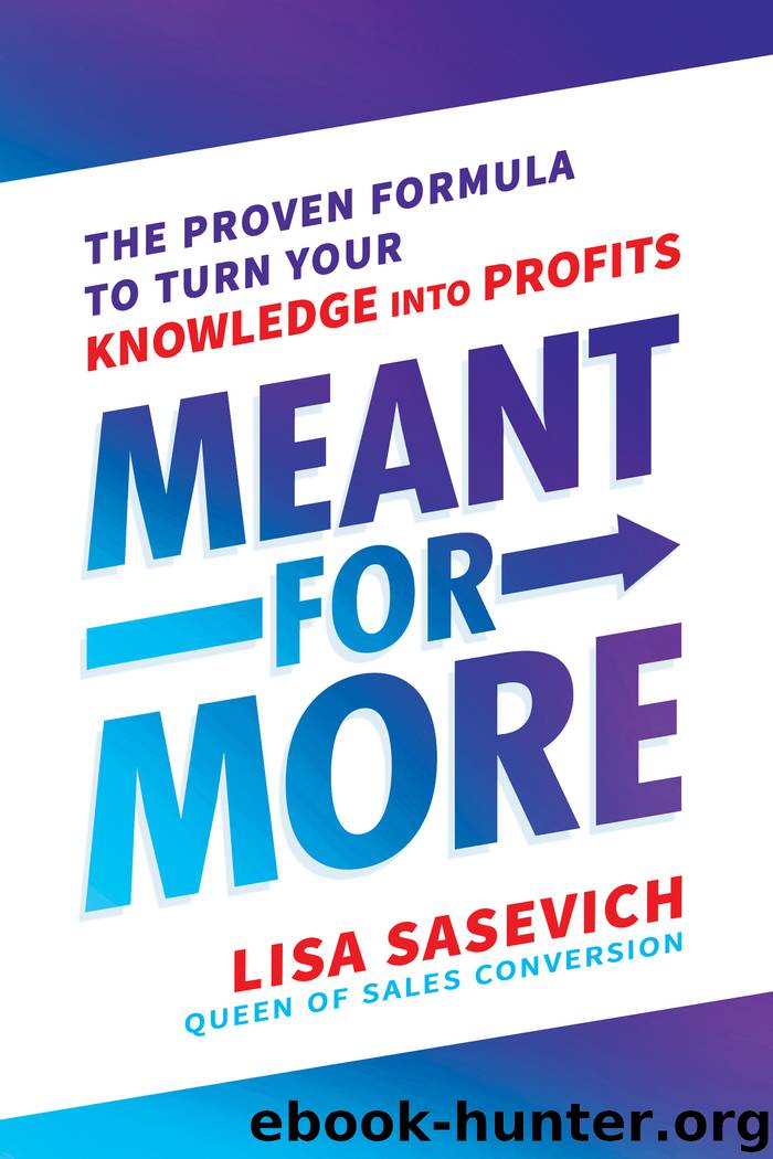 Meant for More by Lisa Sasevich