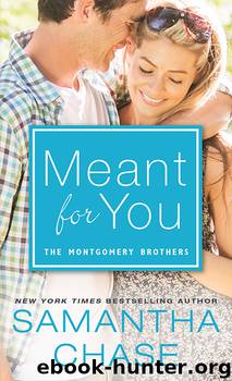 Meant for You by Samantha Chase