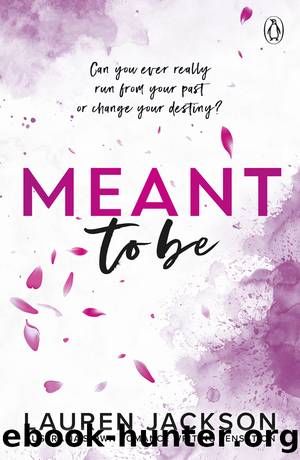 Meant to Be by Lauren Jackson