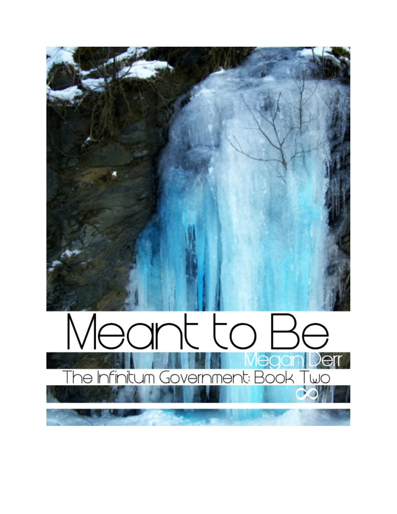 Meant to Be by Megan Derr