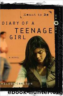 Meant to Be by Melody Carlson