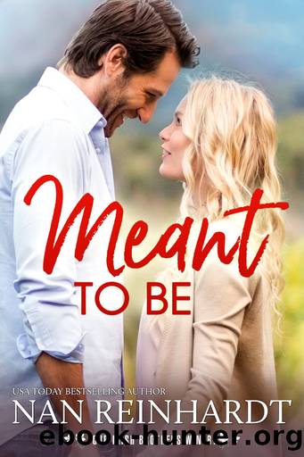 Meant to Be by Nan Reinhardt