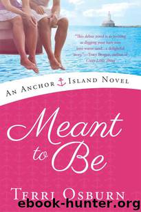 Meant to Be by Terri Osburn