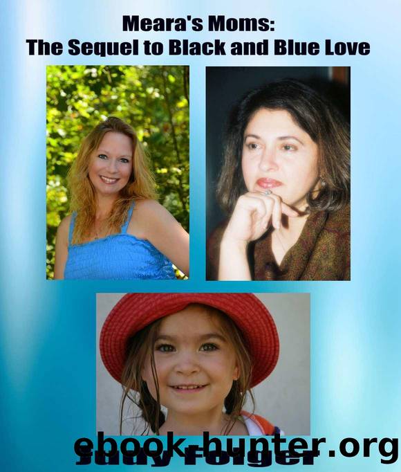 Meara's Moms by Judy Folger