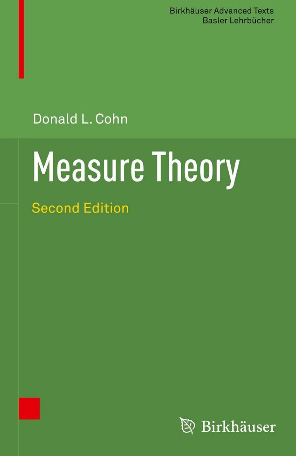 Measure Theory: Second Edition by Donald L. Cohn (auth.)